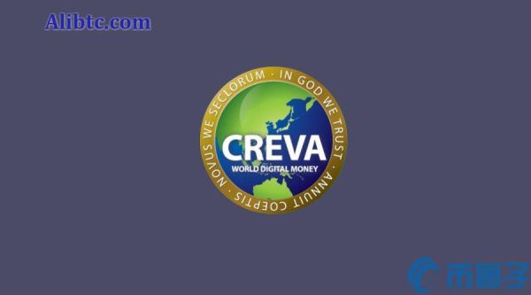 CREVA是什么币？CREVA币价格、官网总量和上线交易所介绍