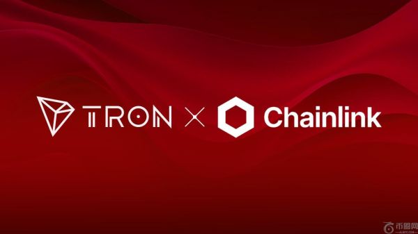 TRON DAO 升级 Chainlink 数据源作为官方预言机解决方案，保障 DeFi TVL 价值超过 55 亿美元
